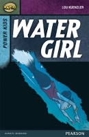 Book Cover for Rapid Stage 7 Set A: Power Kids: Water Girl by Dee Reid, Lou Kuenzler