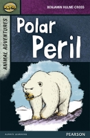 Book Cover for Rapid Stage 7 Set B: Animal Adventures: Polar Peril by Benjamin Hulme-Cross, Dee Reid, Celia Warren