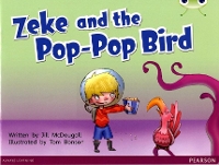 Book Cover for Bug Club Guided Fiction Year 1 Blue C Zeke and the Pop-pop Bird by Jill McDougall