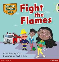 Book Cover for Bug Club Independent Fiction Year 1 Green B A Dixie's Pocket Zoo: Fight the Flames by Pip Jones