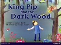 Book Cover for Bug Club Guided Fiction Reception Red B King Pip and the Dark Wood by Janine Scott