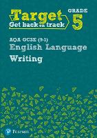 Book Cover for Target Grade 5 Writing AQA GCSE (9-1) English Language Workbook by David Grant