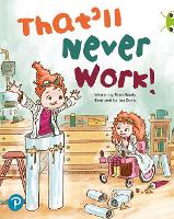Book Cover for Bug Club Shared Reading: That'll Never Work! (Reception) by Peter Bently