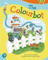 Book Cover for Bug Club Shared Reading: The Colourbot (Reception) by David MacPhail