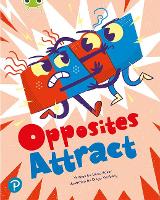 Book Cover for Bug Club Shared Reading: Opposites Attract (Year 1) by Laura Baker