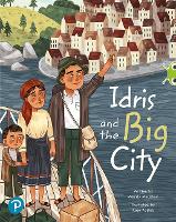 Book Cover for Bug Club Shared Reading: Idris and the Big City (Year 1) by Wendy Meddour