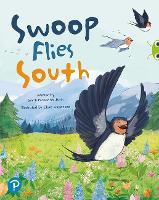 Book Cover for Bug Club Shared Reading: Swoop Flies South (Year 1) by Smriti Prasadam-Halls