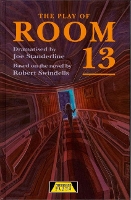 Book Cover for The Play Of Room 13 by Joe Standerline