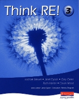 Book Cover for Think RE: Pupil Book 3 by Janet Dyson, Cavan Wood, Ruth Mantin, Gary Green