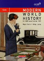 Book Cover for Modern World History for OCR: Core Textbook by Greg Lacey, Nigel Kelly