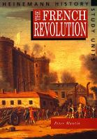 Book Cover for Heinemann History Study Units: Student Book. The French Revolution by Peter Mantin