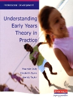 Book Cover for Understanding Early Years: Theory in Practice by Maureen Daly, Wendy Taylor