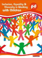 Book Cover for Inclusion, Equality and Diversity in Working with Children by Sue Griffin