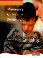 Book Cover for Managing Children's Behaviour by Sheila Riddall-Leech