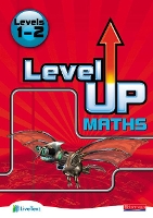 Book Cover for Level Up Maths: Access Book (Level 1-2) by Keith Pledger, Shanta Everington, Bobbie Johns, John Taylor