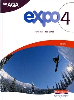 Book Cover for Expo 4 AQA Higher Student Book by Clive Bell, Rosi McNab