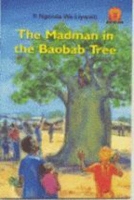 Book Cover for The Madman in the Baobab Tree by P. Liywalii