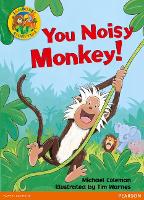 Book Cover for Jamboree Storytime Level B: You Noisy Monkey Little Book by Michael Coleman