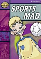 Book Cover for Rapid Reading: Sports Mad (Stage 1, Level 1B) by Alison Hawes