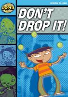 Book Cover for Rapid Reading: Don't Drop It! (Stage 2, Level 2A) by Jeremy Taylor