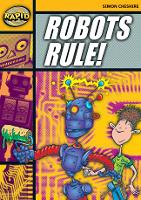 Book Cover for Rapid Reading: Robots Rule (Stage 4, Level 4A) by Simon Cheshire