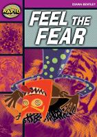 Book Cover for Rapid Reading: Feel the Fear (Starter Level 1B) by Diana Bentley