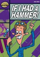 Book Cover for Rapid Reading: If I Had a Hammer! (Starter Level 2B) by Dee Reid