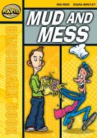 Book Cover for Rapid Reading: Mud and Mess (Starter Level 2B) by Dee Reid, Diana Bentley