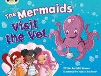 Book Cover for Bug Club Guided Fiction Year 1 Blue B The Mermaids Visit the Vet by Celia Warren