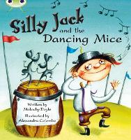 Book Cover for Bug Club Guided Fiction Year 1 Green B Silly Jack and the Dancing Mice by Malachy Doyle