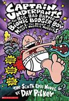 Book Cover for Captain Underpants and the Big, Bad Battle of the Bionic Booger Boy, Part 1 by Dav Pilkey