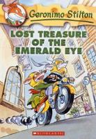 Book Cover for Lost Treasure of the Emerald Eye (Geronimo Stilton #1) by Geronimo Stilton