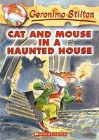 Book Cover for Cat and Mouse in a Haunted House (Geronimo Stilton #3) by Geronimo Stilton