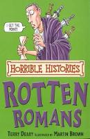 Book Cover for Horrible Histories: Rotten Romans by Terry Deary