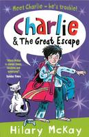 Book Cover for Charlie: #1 Charlie and the Great Escape by Hilary McKay