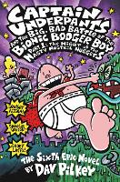 Book Cover for Captain Underpants and the Big, Bad Battle of the Bionic Booger Boy by Dav Pilkey