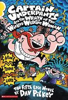 Book Cover for Captain Underpants and the Wrath of the Wicked Wedgie Woman by Dav Pilkey