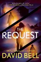 Book Cover for The Request by David Bell