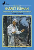 Book Cover for The Story of Harriet Tubman by Kate McMullan