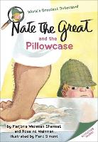 Book Cover for Nate the Great and the Pillowcase by Marjorie Weinman Sharmat, Rosalind Weinman