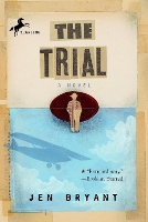 Book Cover for The Trial by Jen Bryant