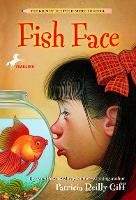 Book Cover for Fish Face by Patricia Reilly Giff