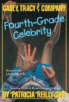 Book Cover for Fourth Grade Celebrity by Patricia Reilly Giff