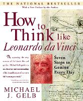 Book Cover for How to Think Like Leonardo da Vinci by Michael J. Gelb