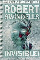 Book Cover for Invisible! by Robert Swindells