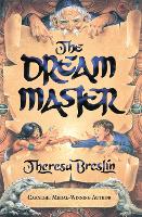 Book Cover for The Dream Master by Theresa Breslin, David Wyatt