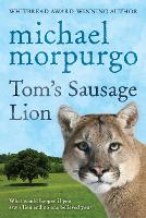 Book Cover for Tom's Sausage Lion by Michael Morpurgo