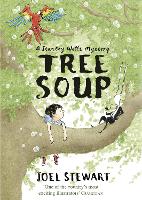 Book Cover for Tree Soup: A Stanley Wells Mystery by Joel Stewart