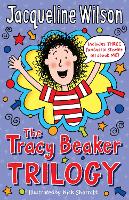 Book Cover for The Tracy Beaker Trilogy by Jacqueline Wilson
