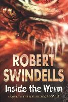 Book Cover for Inside The Worm by Robert Swindells